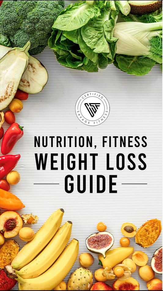 Nutrition, Fitness, and Weight Loss Guide